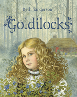 Goldilocks 0316778850 Book Cover