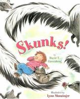 Skunks! 0316326062 Book Cover