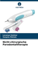Nicht-chirurgische Parodontaltherapie 6203988189 Book Cover