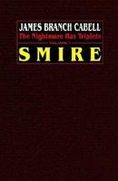Smire: An Acceptance in the Third Person 1592242715 Book Cover
