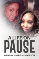 A Life on Pause 1737551594 Book Cover