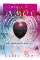 Juegos del amor: astro-guía para la seducción 0738706426 Book Cover