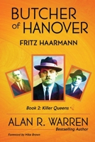 Butcher of Hanover: Fritz Haarmann 1989980619 Book Cover
