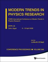 Modern Trends in Physics Research - Proceedings of the Third International Conference on Mtpr-08 9814317500 Book Cover
