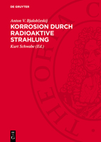Korrosion Durch Radioaktive Strahlung 3112728629 Book Cover