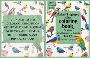 Avian Elegance: Adult coloring book for women with Alzheimer's or Dementia (Birds) 1965118089 Book Cover