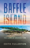 Baffle Island: The Land of Broken Time 1834187354 Book Cover