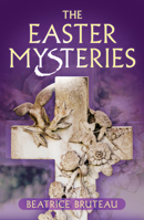 The Easter Mysteries 0824514939 Book Cover