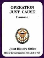 Operation Just Cause Panama 1482738902 Book Cover