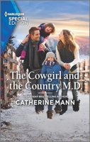 The Cowgirl and the Country M.D. 1335724222 Book Cover