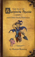 The Tale of Alathimble Spaide 1532659598 Book Cover