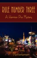 Rule Number Three: A Harrison Pius Mystery 0595525598 Book Cover