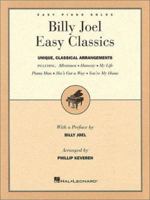 Billy Joel Easy Classics: preface by Billy Joel 079359023X Book Cover