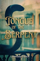 Tongue of the Serpent B0GT61XZXC Book Cover