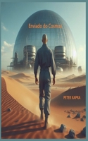 Enviado do Cosmos (Portuguese Edition) B0F4RVNQWJ Book Cover