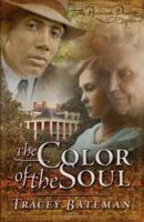 The Color of the Soul (The Penbrook Diaries, No. 1) 1593104448 Book Cover