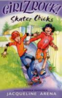 Girlz Rock 20: Skater Chicks 1420204556 Book Cover