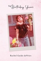 The Birthday Years (VIA Folios) 1599542218 Book Cover