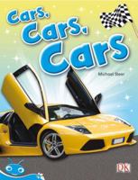 Bug Club Level 17 - Turquoise: Cars, Cars, Cars (Reading Level 17/F&P Level J) 1442521996 Book Cover