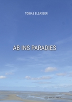 Ab ins Paradies 3347095995 Book Cover