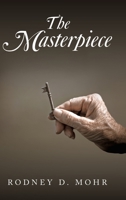 The Masterpiece 1665505966 Book Cover