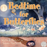 Bedtime For Butterflies B0F1YYYB12 Book Cover