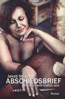 Abschiedsbrief: Sterben kann t�dlich sein 1549771442 Book Cover