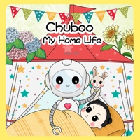 Chuboo: My Home life B0948MX3TJ Book Cover