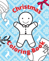 Christmas Coloring Book B08Y4HB7DH Book Cover