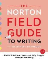 The Norton Field Guide to Writing with Readings and Handbook (Fifth High School Edition)