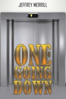 One Going Down 1035859408 Book Cover