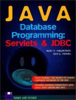 Java Database Programming: Servlets & Jdbc 013737917X Book Cover