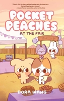 Pocket Peaches: At the Fair (Volume 2) 1524878650 Book Cover
