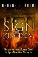 The Sign of the Kingdom 096625760X Book Cover