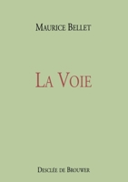 La voie 2220043991 Book Cover