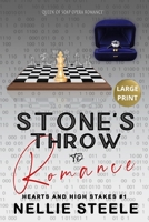 Stone's Throw to Romance (Hearts and High Stakes Closed Door Billionaire Romance) B0DY15Q22K Book Cover