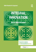Integral Innovation: New Worldviews 0367882027 Book Cover