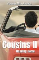 Cousins II: Heading Home 1543436625 Book Cover