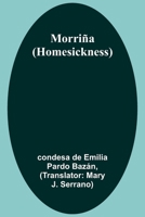 Morriña (Homesickness) 9357971955 Book Cover