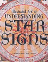 Illustrated A Z Of Understanding Star Signs (Illustrated A Z) 1904041736 Book Cover