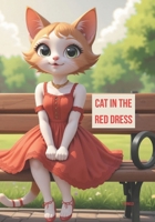 Cat In The Red Dress B0FNKQ3RRM Book Cover