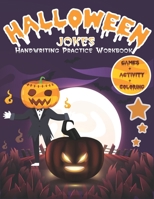 Halloween Jokes Handwriting Practice Workbook: word search for kids ages 6-8 improve vocabulary,fun and creative kids workbook fol learning,Practice ... puzzle game! B08JF5K1PY Book Cover