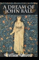 A Dream of John Ball 1533379262 Book Cover