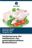 Verbesserung der Haltbarkeit von gammabestrahltem Broilerfleisch (German Edition) 6209583563 Book Cover