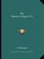 The History of Egypt V12 116259103X Book Cover