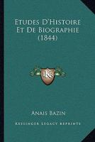 Etudes D'Histoire Et de Biographie 1166780996 Book Cover