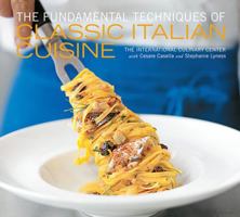 The Fundamental Techniques of Classic Italian Cuisine 1584799900 Book Cover