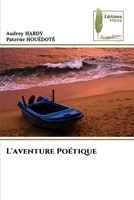L'aventure Poétique (French Edition) 620497680X Book Cover