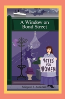 A Window on Bond Street 0997611685 Book Cover