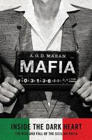 Mafia: Inside the Dark Heart 1845964578 Book Cover
